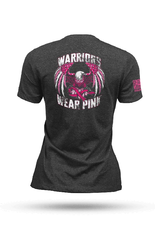 Warriors Wear Pink - Breast Cancer Awareness - Women's T-Shirt